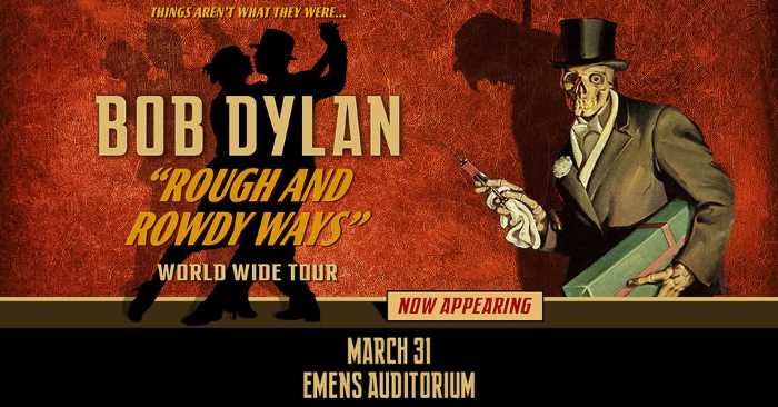 Bob Dylan: Rough and Rowdy Ways Tour