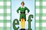 Christmas Movies at the State: Elf