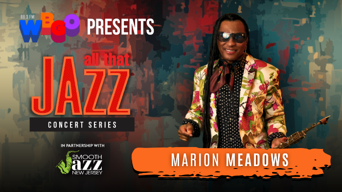MARION MEADOWS - WBGO PRESENTS ALL THAT JAZZ