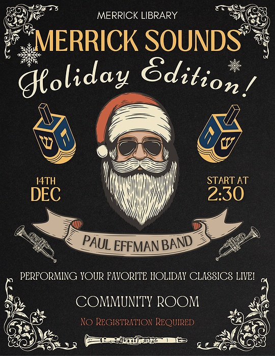 Merrick Sounds: Holiday Edition: The Paul Effman Band