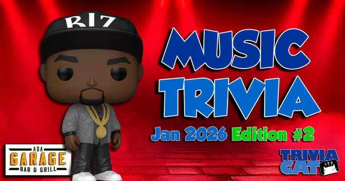 Grand Rapids (Ada Garage Bar) Music Trivia - Jan 2026 Edition #2