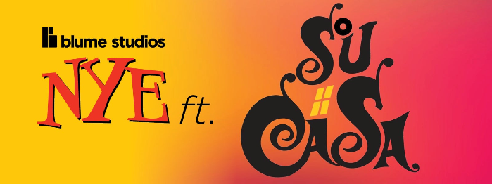 Blume Studios NYE ft. Su Casa