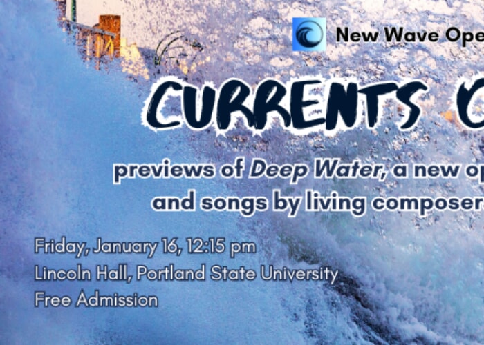 New Wave Opera (NWO) presents Currents of Change