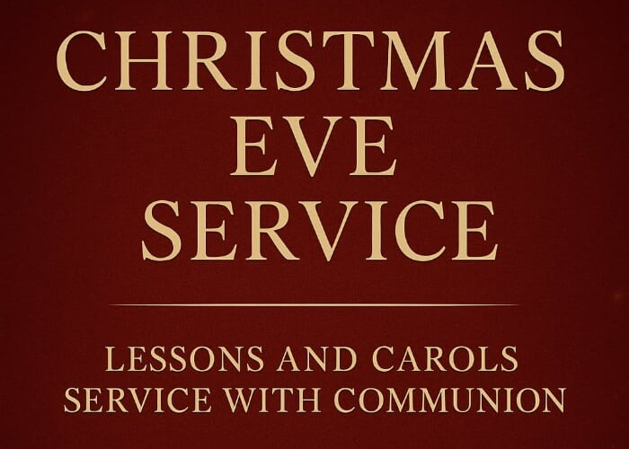 Christmas Eve Lessons & Carols Service