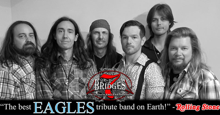 7 Bridges : The Ultimate EAGLES Experience - Irving, TX