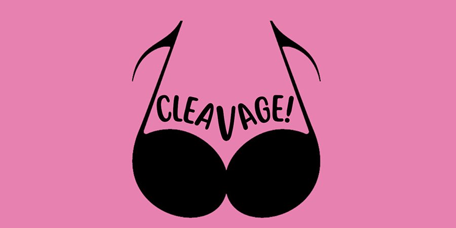 cleaVage Musical