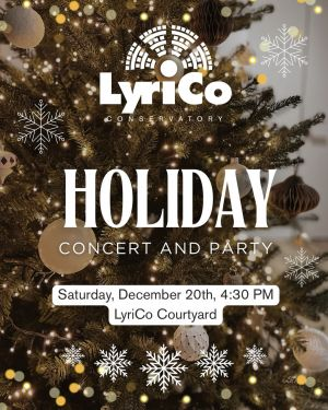 LyriCo Conservatory Holiday Concert & Party