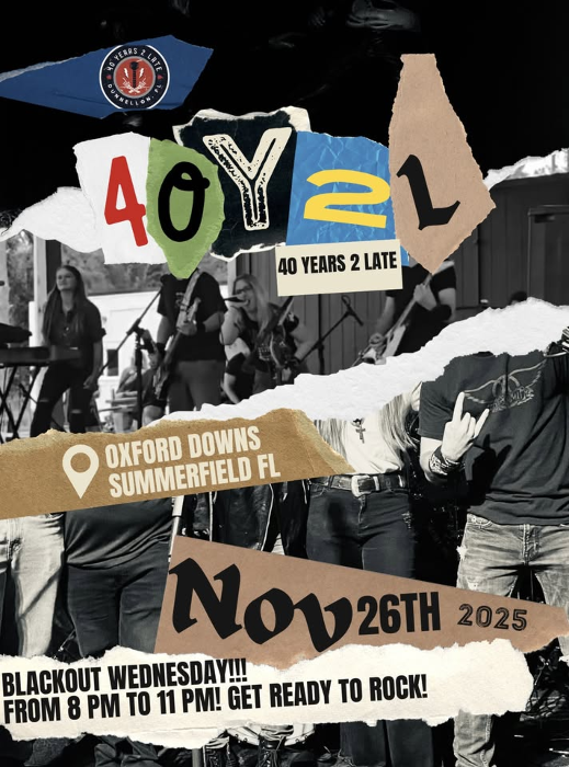 40 Years 2 Late at Oxford Downs