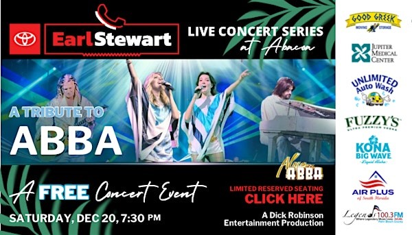 Free Concert: Tribute to Abba (Preferred Ticketed Seating Available)