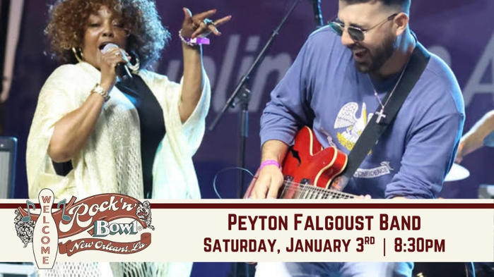 Peyton Falgoust Band | Rock'n'Bowl® New Orleans