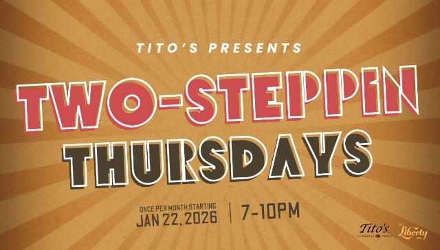 Tito's Two Steppin' Thursday