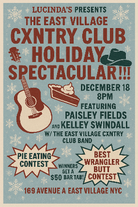 East Village Cxntry Club Holiday Spectacular