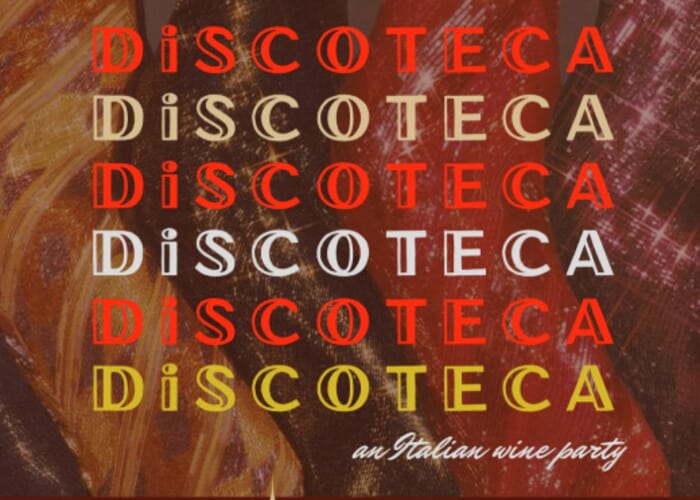 Discoteca: Italian Wine Party