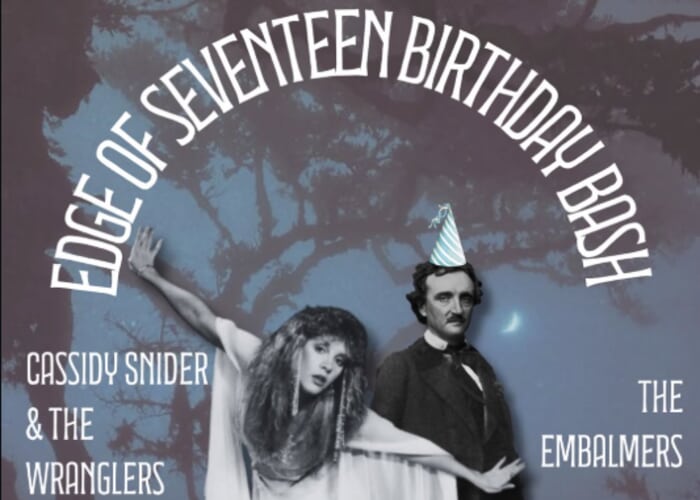 Poe's Edge of Seventeen Birthday Bash