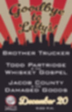 One Last Saturday Night w/ Jacob County & The Damaged Goods // Todd Partridge & The Whiskey Gospel