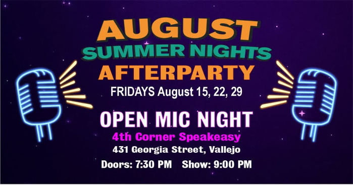OPEN MIC NIGHT - August Summer Nights Afterparty!