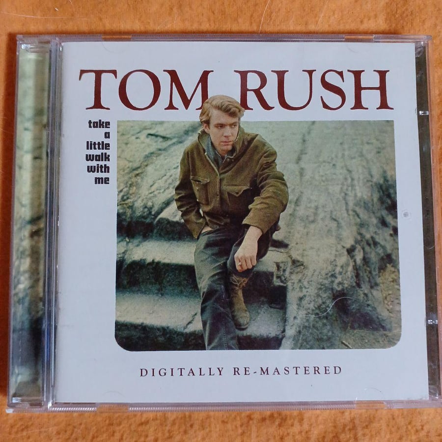Tom Rush's Take a Little Walk with Me