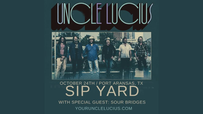 Uncle Lucius with special guest Sour Bridges LIVE @ Sip Yard