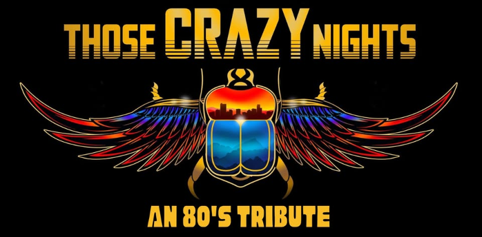 THOSE CRAZY NIGHTS- AN 80'S TRIBUTE