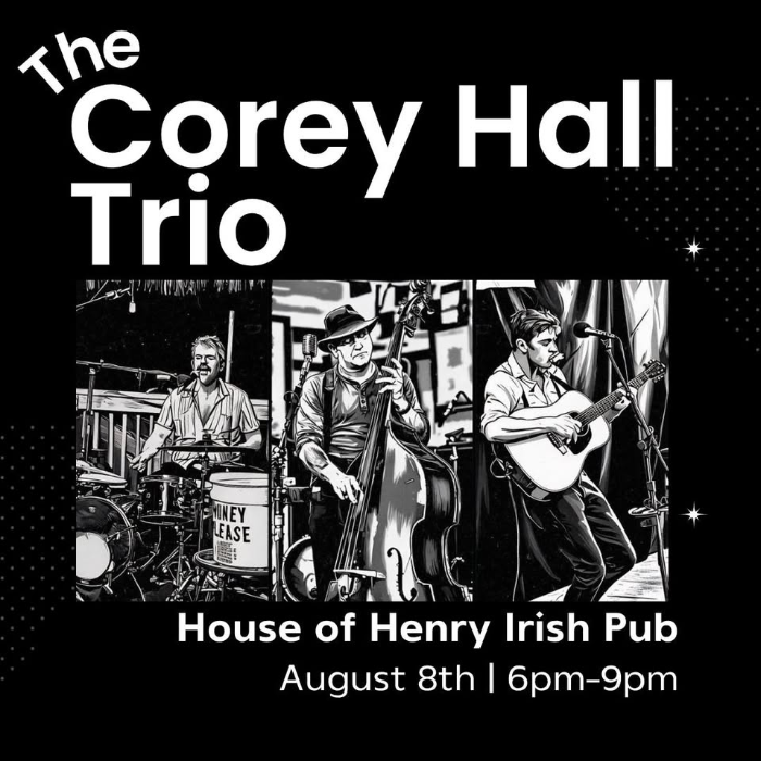 Corey Hall Trio live at House of Henry Irish Pub!