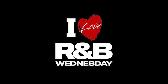 I LOVE R&B WEDNESDAY