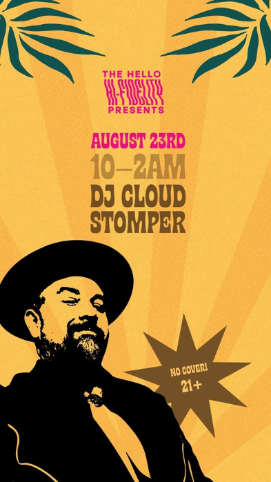 Hello Hi-Fidelity presents: DJ Cloudstomper