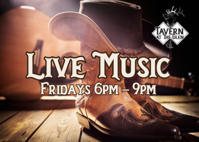 Live Music Fridays at Tavern at The Glen