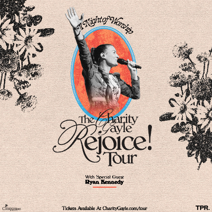 Charity Gayle - REJOICE: A Night of Worship w/ special guest, Ryan Kennedy - Little Rock, AR