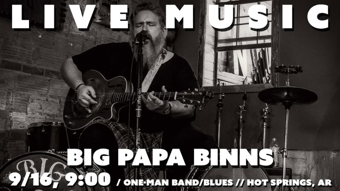 Big Papa Binns LIVE at BDP