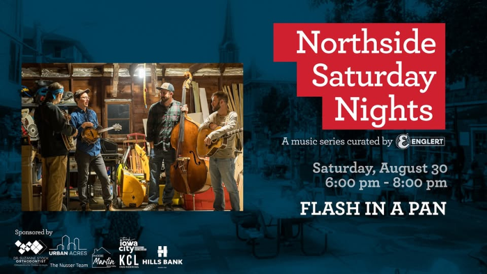 Northside Saturday Nights: Flash in a Pan