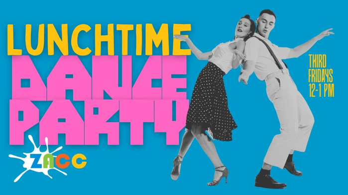 Lunchtime Dance party at the ZACC