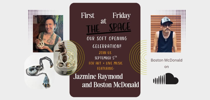First Friday: THE SPACE Soft Opening