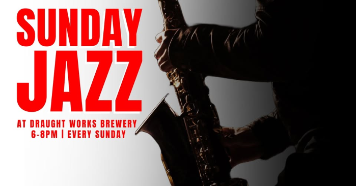 Draught Works Fall Sunday Jazz