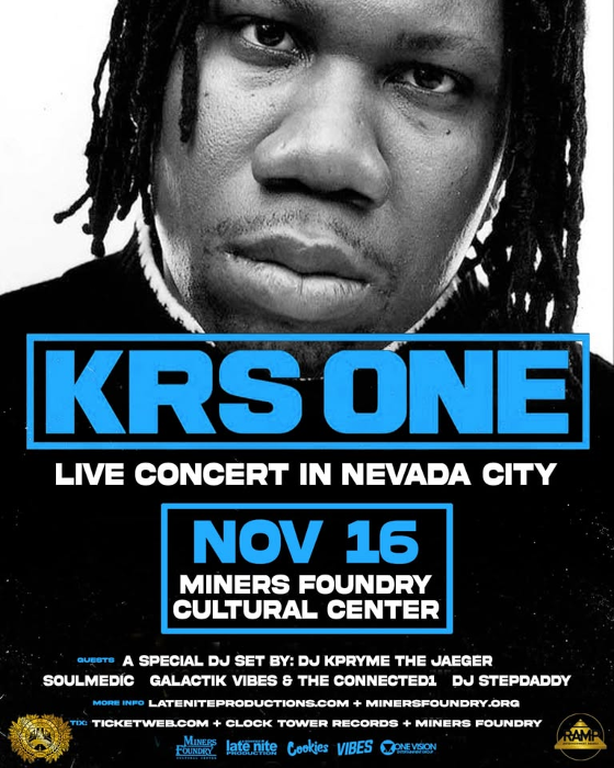 KRS-ONE live in NEVADA CITY, CA!