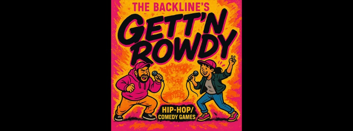 Gett'n Rowdy (Freestyle Rap Games)