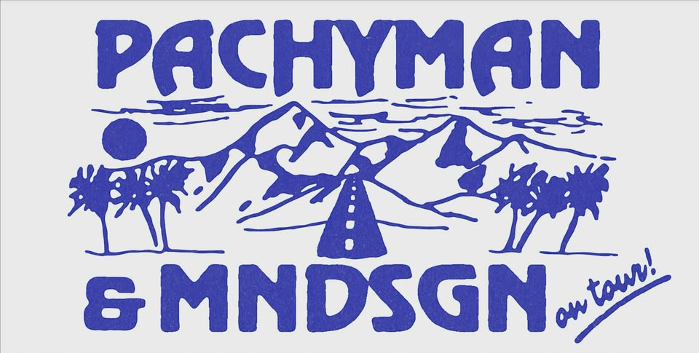 Pachyman & Mndsgn