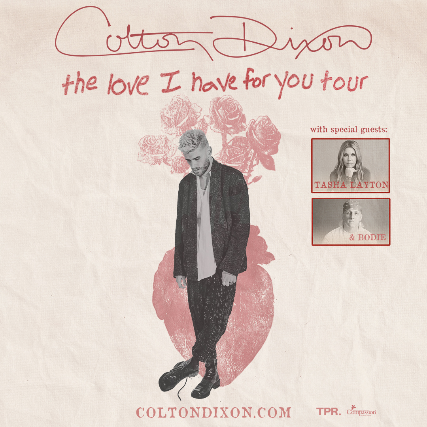 Colton Dixon Presents The Love I Have For You Tour