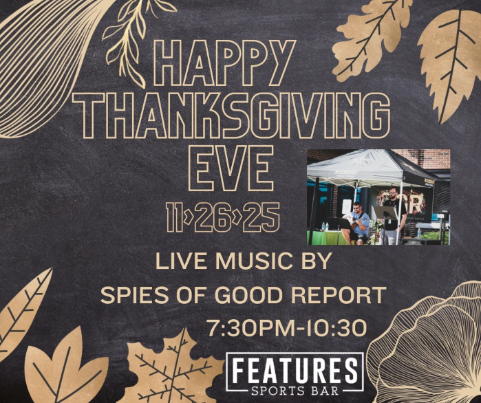 THANKSGIVING EVE LIVE MUSIC WITH SPIES OF GOOD REPORT