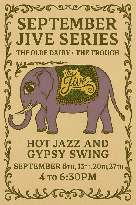 The Olde Dairy: The Trough's September JIVE Series