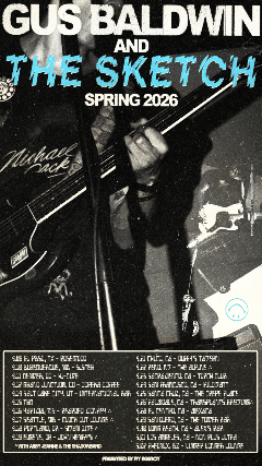 Gus Baldwin & The Sketch w/ Abby Jeanne & The Shadowband