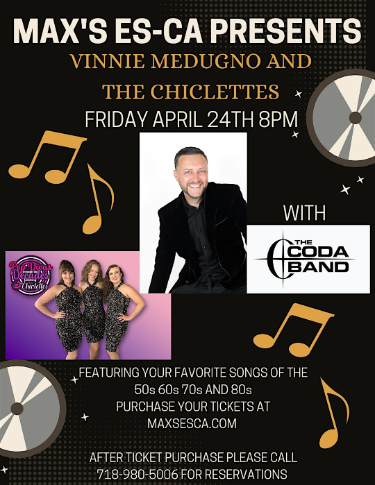 VINNIE MEDUGNO AND THE CHICLETTES WITH THE CODA BAND