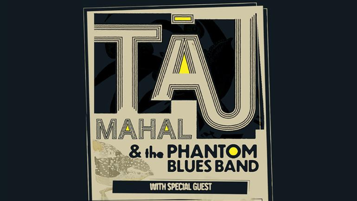 Taj Mahal & The Phantom Blues Band