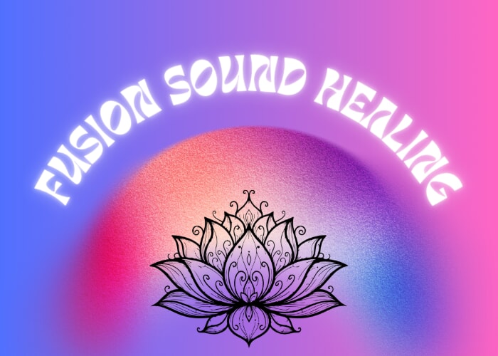 Fusion Sound Healing