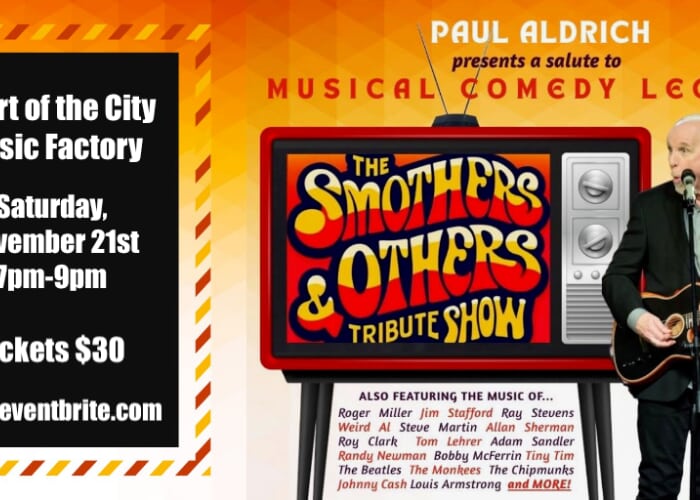 The SMOTHERS & OTHERS Tribute Show - A Salute to Musical Comedy Legends!