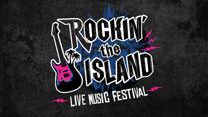 ROCKIN' THE ISLAND 2026 2-DAY MUSIC FESTIVAL