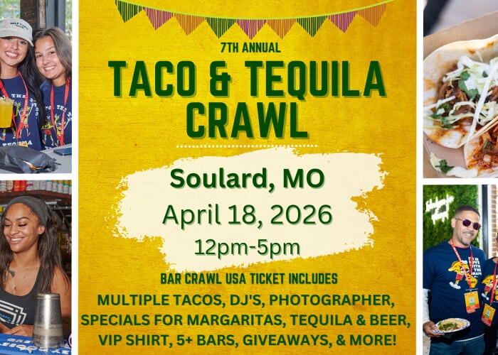 Soulard Taco & Tequila Bar Crawl: 7th Annual
