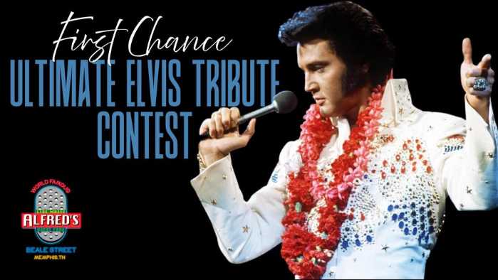 First Chance Ultimate Elvis Tribute Contest