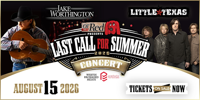 Last Call For Summer Concert - Little Texas and Jake Worthington