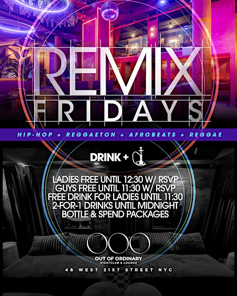 Fridays @ Out Of Ordinary • Manhattan's HOTTEST Hip-Hop & Reggaeton party