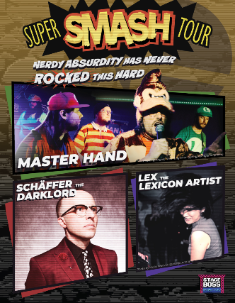 Super SMASH Tour, Master Hand, Schaffer The Darklord , Lex the Lexicon Artist